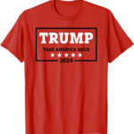 Trump 2024 Red T-Shirt: Take America Back!